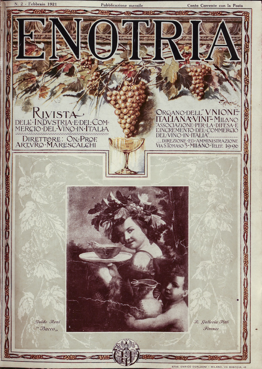 Enotria. Rivista dell'Industria e del commercio del vino in Italia. Organo dell'Unione Italiana Vini, n. 2, febbraio 1921